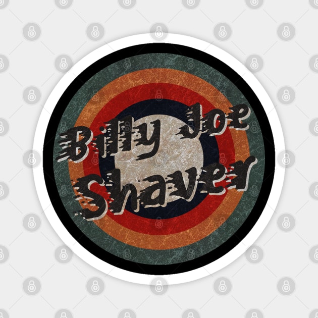 Retro Color Typography Faded Style Billy Joe Shaver Magnet by KakeanKerjoOffisial
