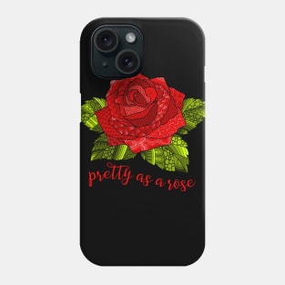 Pretty as a Rose - Red Phone Case