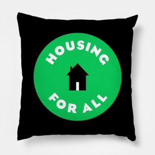 Housing For All - v2 Pillow