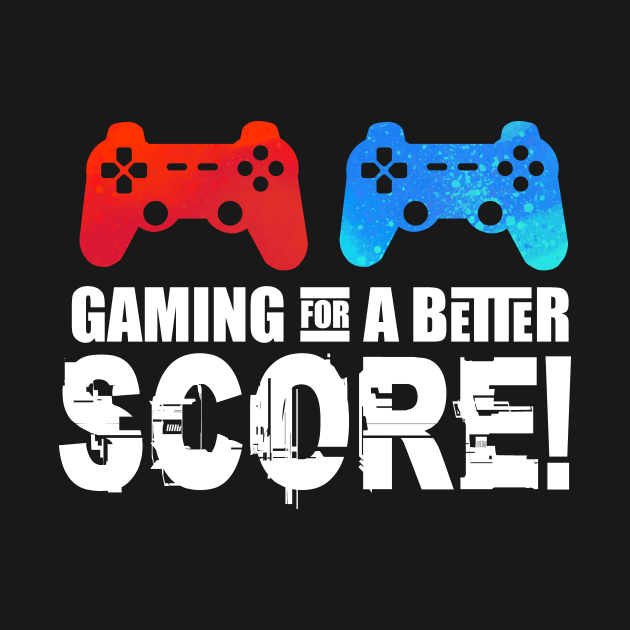 gaming for a better score by MikeNotis