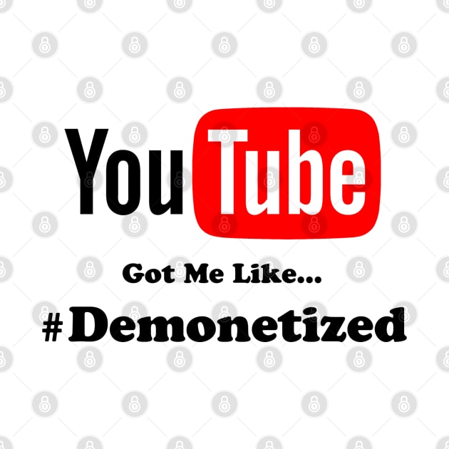 YouTube Got Me Like... #Demonetized by ParaholiX