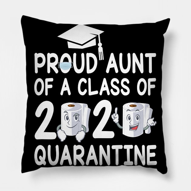 Proud Aunt Of A Class Of 2020 Quarantine Senior Student With Face Mask And Toilet Paper Pillow by bakhanh123