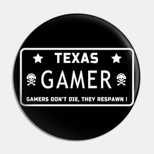 Gamer. Texas. Pin