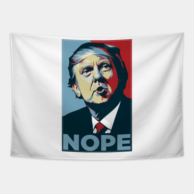 Nope - Trump 2024 Tapestry by INLE Designs