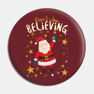 DON'T STOP BELIEVING Pin