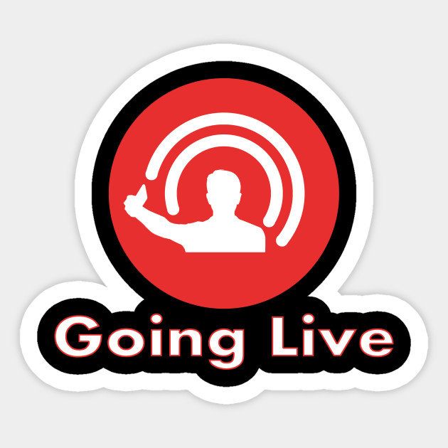 Going Live - Facebook - Sticker | TeePublic