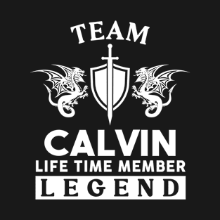 Calvin Name T Shirt - Calvin Life Time Member Legend Gift Item Tee T-Shirt