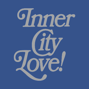 Inner city love! T-Shirt