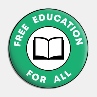 Free Education For All Pin