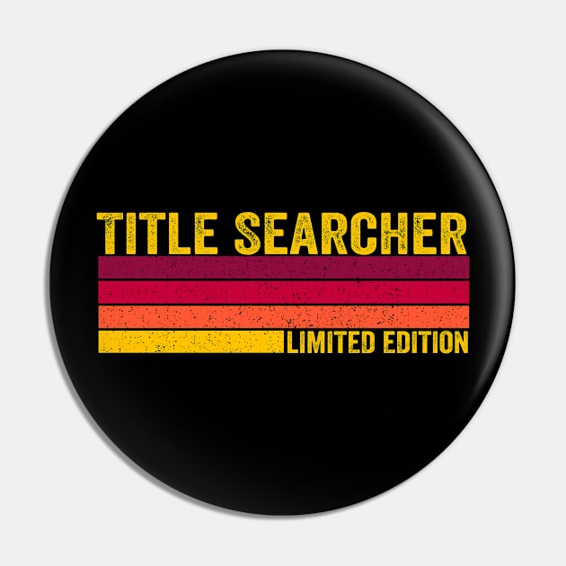 Title Searcher Gift Pin by ChadPill