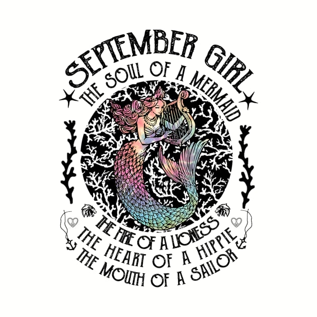 September Girl The Soul Of A Mermaid Hippie T-shirt by kimmygoderteart