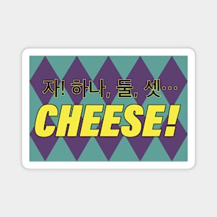 Cheese! Magnet