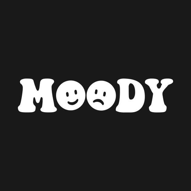 Moody - white text by NotesNwords