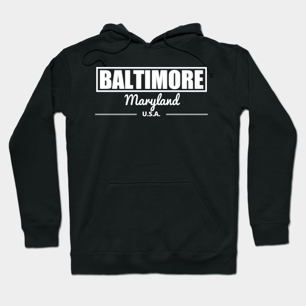 Baltimore Maryland - Baltimore - Hoodie 