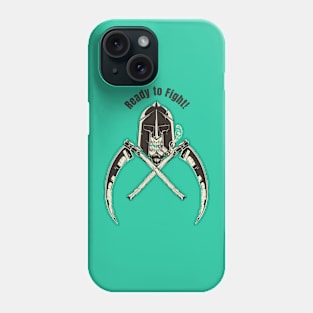 Ready to Fight! Phone Case