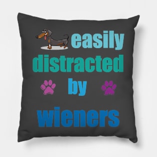 funny easily distracted by wieners Pillow