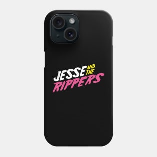 JESSE AND THE RIPPERS Phone Case