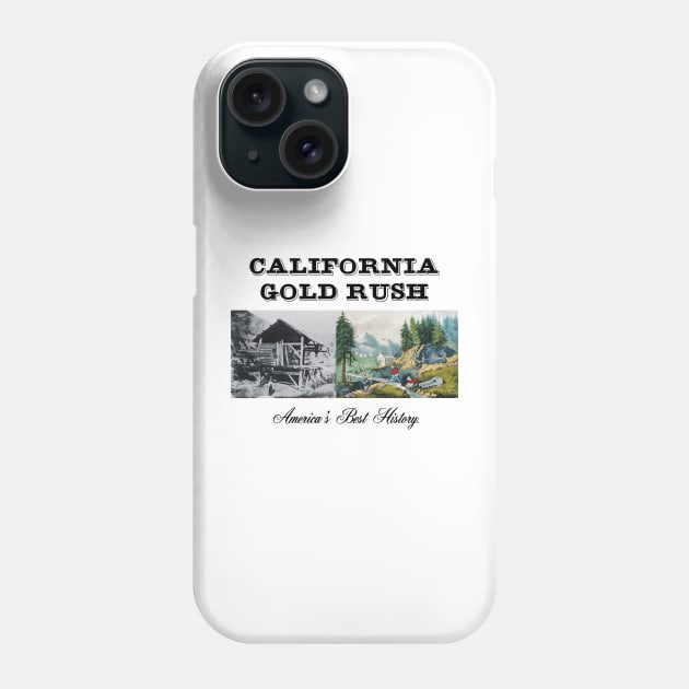 California Gold Rush Phone Case by teepossible