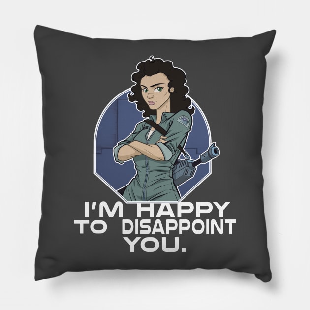 I'm Happy to Disappoint You Pillow by jpowersart