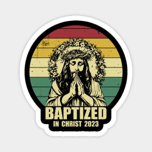 Baptize in Christ 2023 Magnet