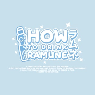 How To drink Ramune T-Shirt