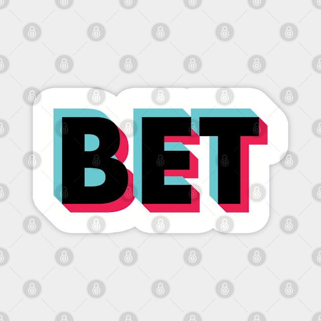 Bet Glitch Black Magnet by BeyondTheDeck