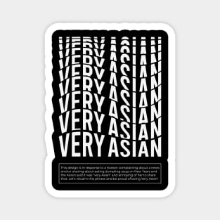 Very Asian - Stop Asian Hate Magnet