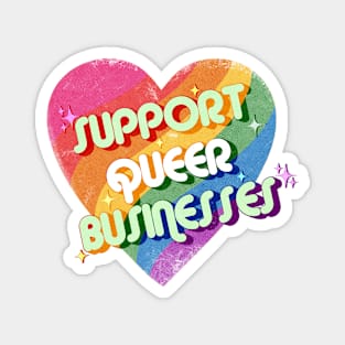 Support Queer Businesses Vintage Distressed Design Magnet