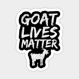 goat lives matter Magnet