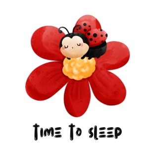 Ladybug | Time To Sleep Design T-Shirt