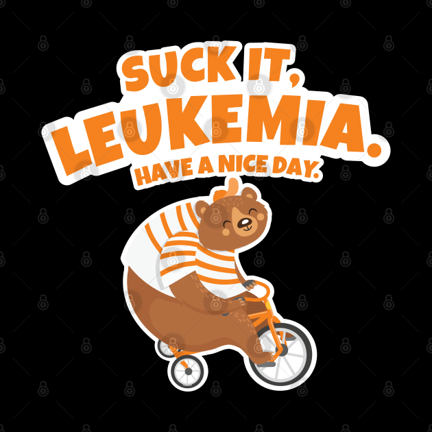 Suck It Leukemia | Bear Riding Tricycle by jomadado