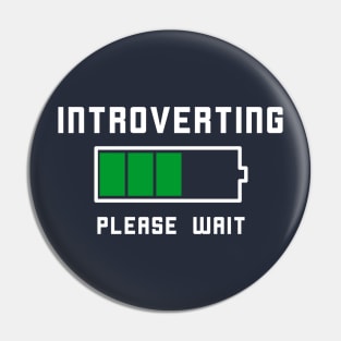 Funny Introvert Pun Humor T-Shirt Pin