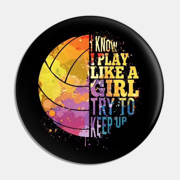 volleyball girl i play like a girl Pin by HBfunshirts