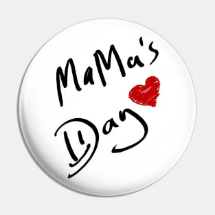 mama's Day Pin