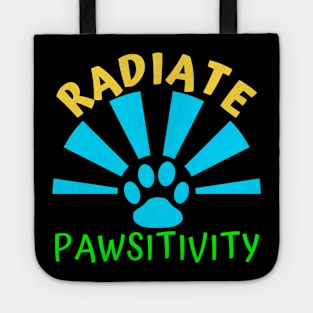 Radiate Pawsitivity - Aesthetic radiating paw Tote