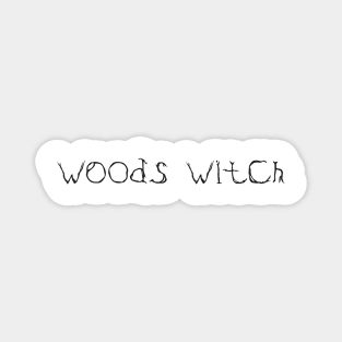 Woods Witch Magnet