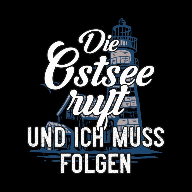 Die Ostsee ruft by Foxxy Merch