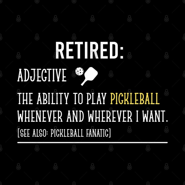 Pickleball Retirement Sayings Funny Retired Definition Gift For Pickleball Player by Justbeperfect