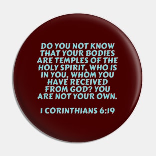 Bible Verse 1 Corinthians 6:19 Pin