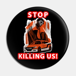 🤎 Stop Killing Us, Police, Black Excellence, Black History Pin