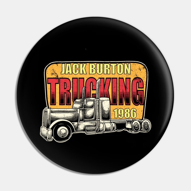 Jack Burton Trucking 1986 Pin by asterami