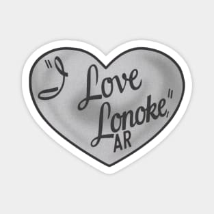"I Love Lonoke" Magnet
