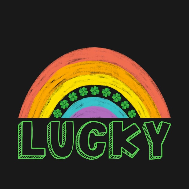 Lucky Rainbow Patrick's Day by Quotes NK Tees