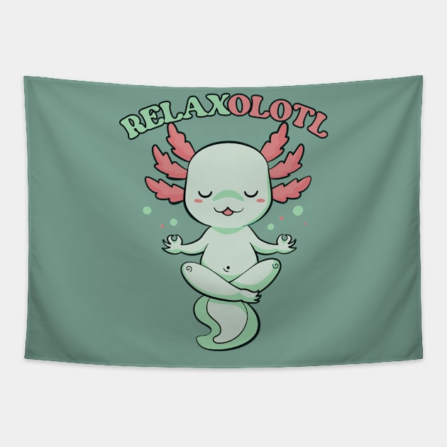 Relaxalotl // Funny Meditating Axolotl Tapestry by SLAG_Creative