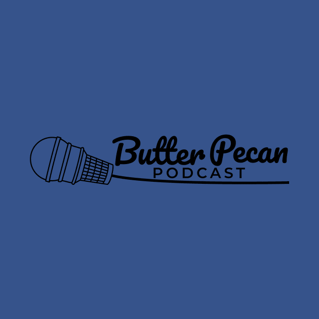 Butter Pecan Podcast Side Cone by Butter Pecan Podcast