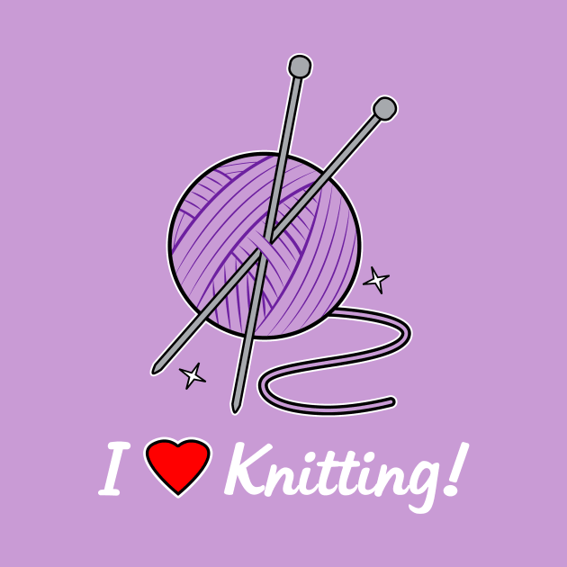 I Love Knitting! by PenguinCornerStore