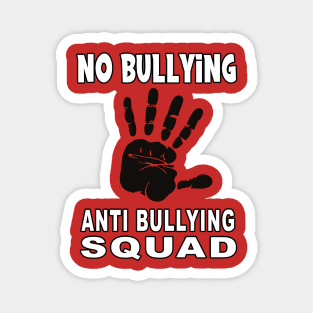 Anti Bullying Squad Magnet