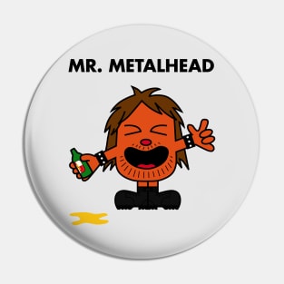 Mr. Metalhead Pin