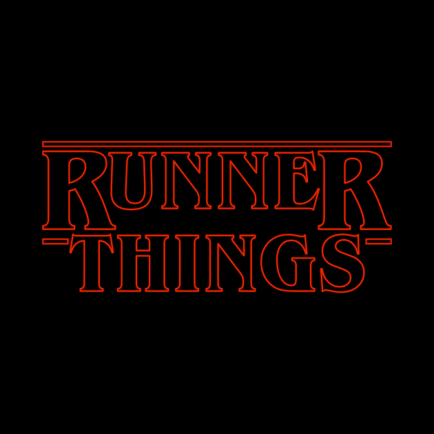 Runner Things by TheHauntedRunner