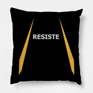 resist adversity Pillow